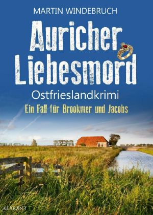 [Brookmer & Jacobs 13] • Auricher Liebesmord